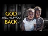 God Will Help You Back v2