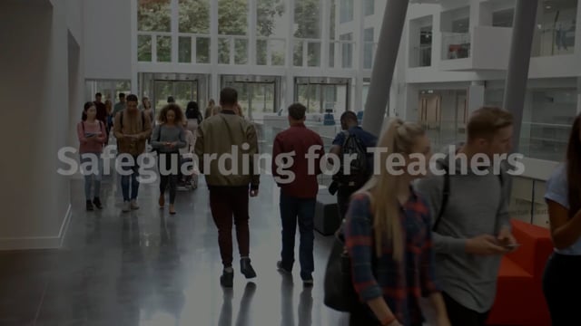 Module 01: Introduction to Safeguarding for Teachers - Video Thumbnail