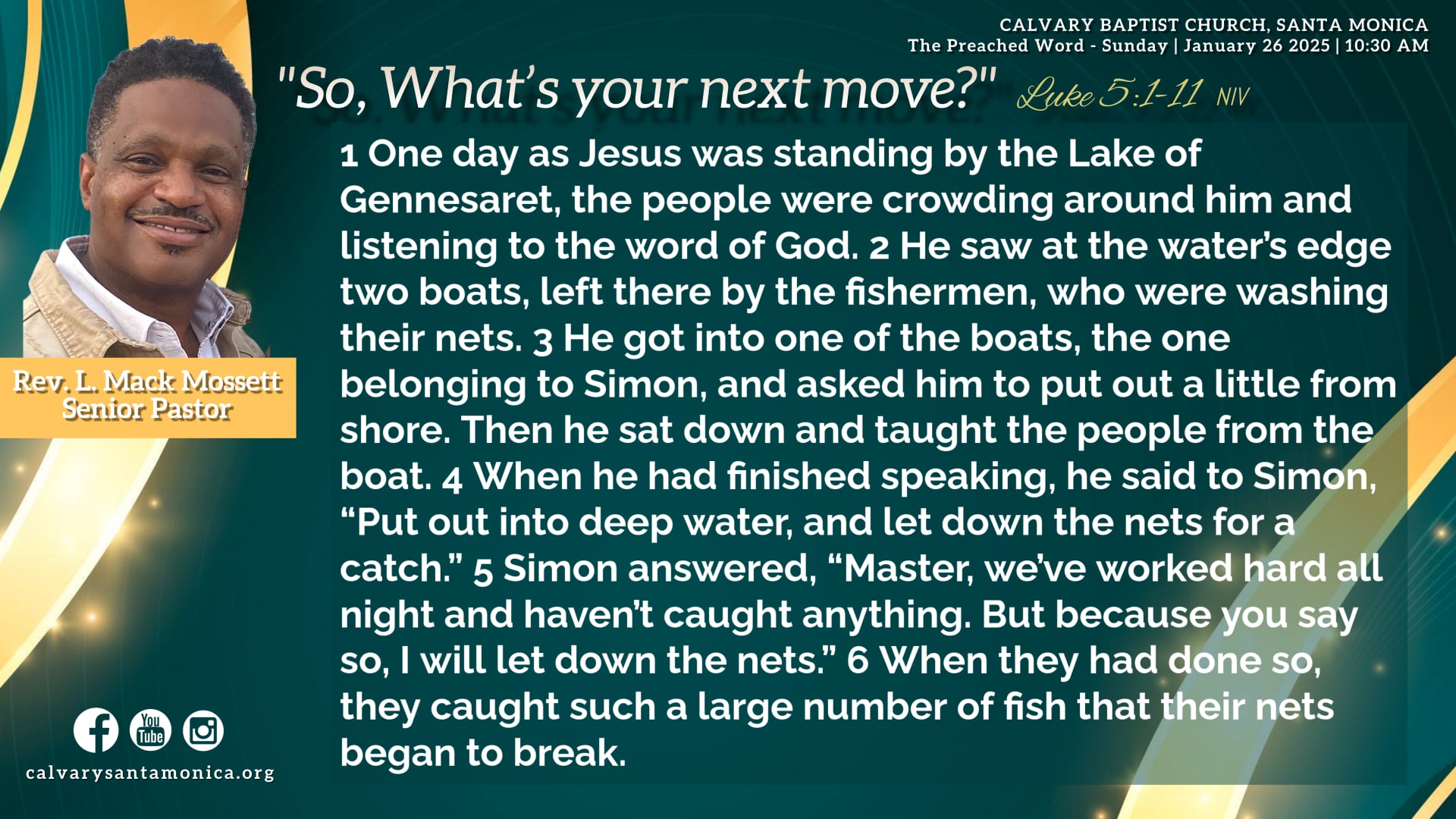 JAN 26 2025 Calvary Baptist Church, Santa Monica 10:30 AM Morning Worship Service
