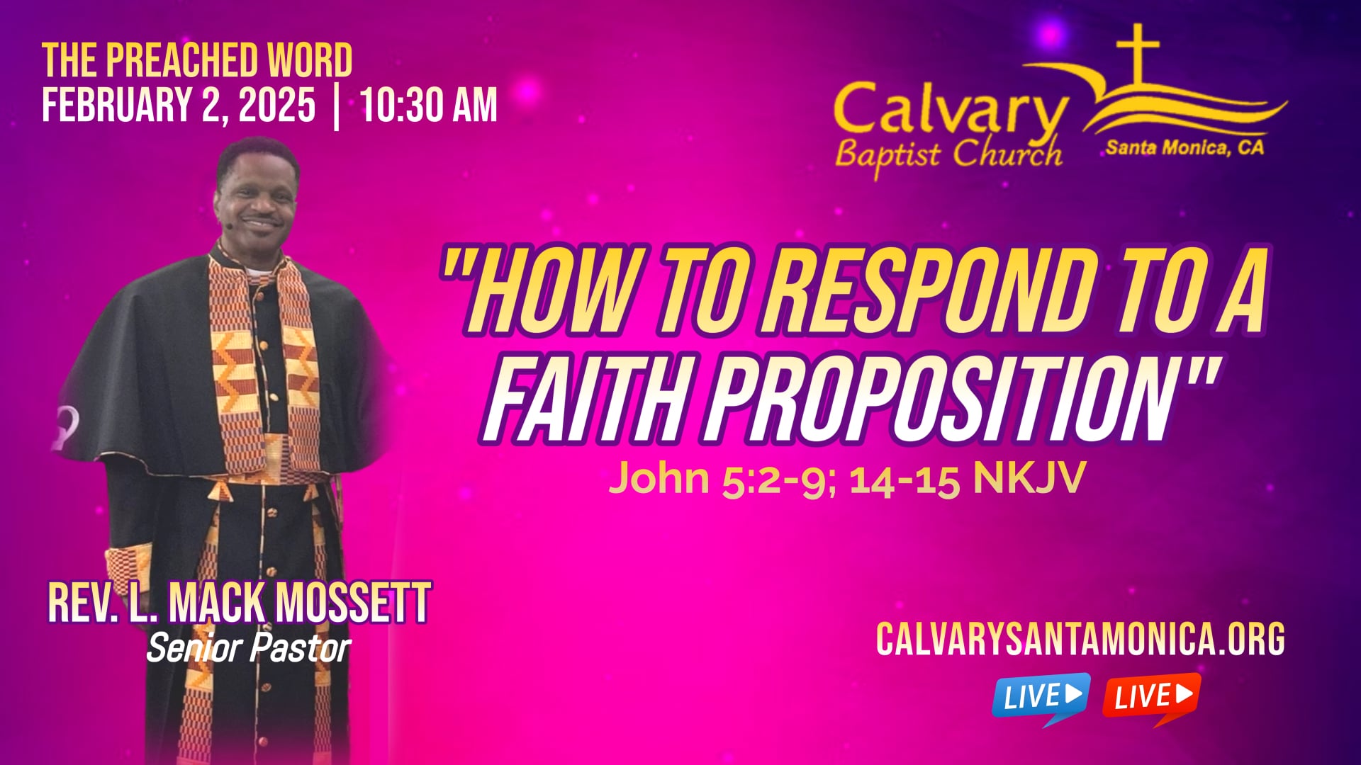 FEB 2 2025 CALVARY BAPTIST CHURCH 10:30 AM WORSHIP SERVICE