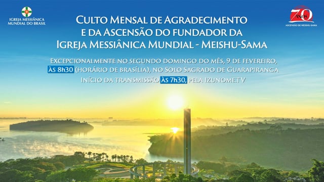 Capa do vídeo “Cerimônia do Culto Mensal de Agradecimento e da Ascensão do Fundador da IMM - Meishu-Sama de 2025”