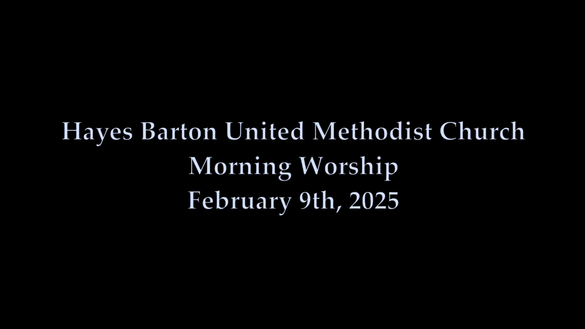 Sanctuary Worship - February 9, 2025