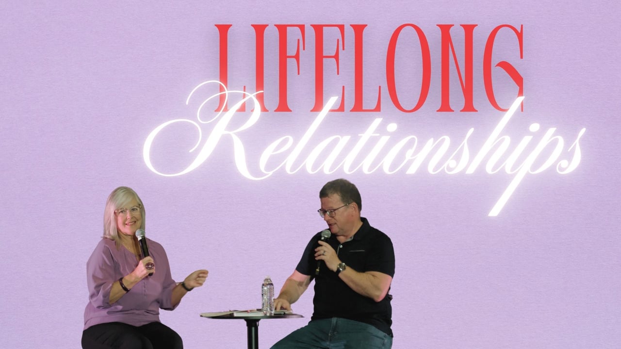 2/9/25 Lifelong Relationships