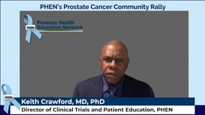 PHEN’s Director Dr. Keith Crawford Emphasizes Prostate Cancer Disparity and Encourages Early Detection Screening