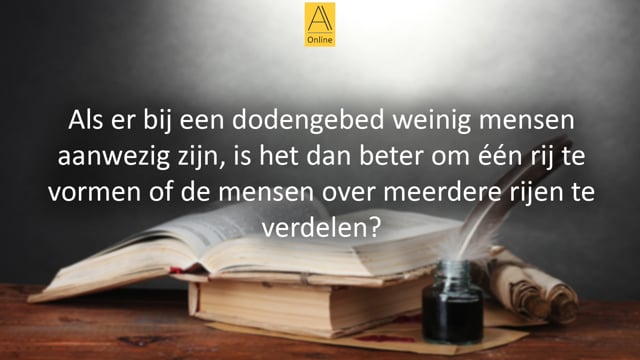 Meerdere rijen bij het dodengebed