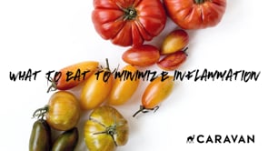 What To Eat To Minimize Inflammation