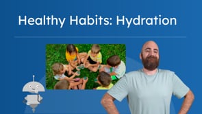 Healthy Habits: Hydration