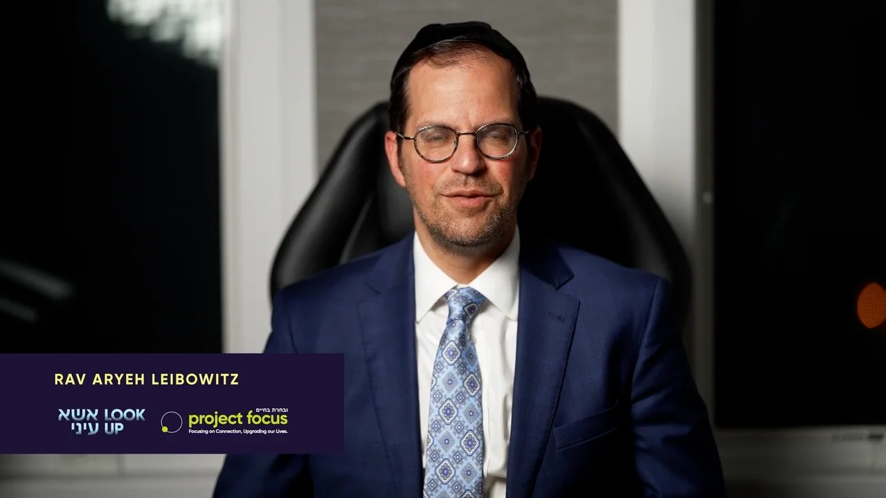 Frame of Focus- Dare to Be There - Rav Aryeh Leibowitz