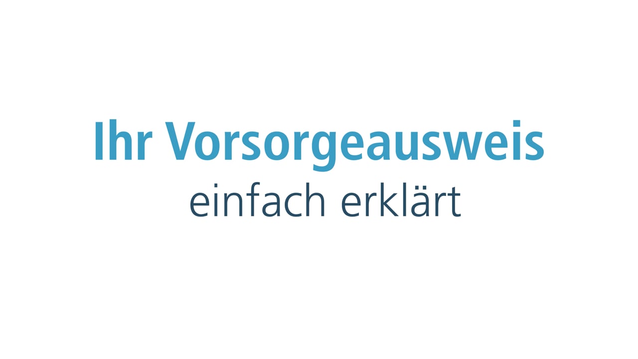 Ihr Vorsorgeausweis – einfach erklärt