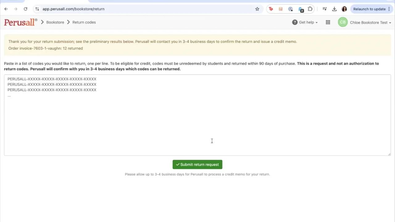 Screenshot of the Perusall “Return codes” page. A yellow banner at the top confirms preliminary results and states that Perusall will respond in 3–4 business days. Below, a text box contains example PERUSALL codes to be submitted for return. A green “Submit return request” button is visible at the bottom, along with a note about processing time for credit memos.