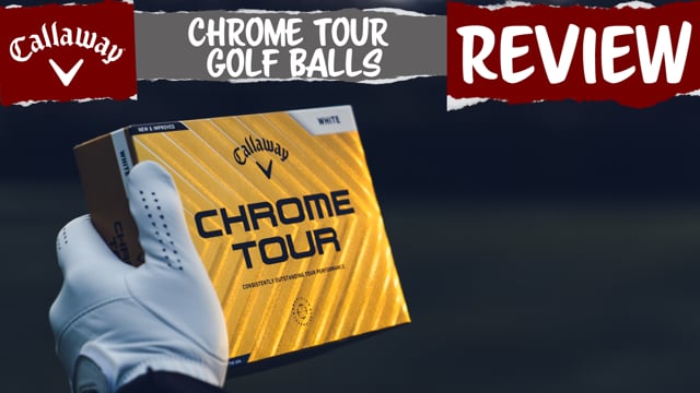 Callaway Chrome Tour X Golf Balls