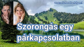 Szorongás egy párkapcsolatban
