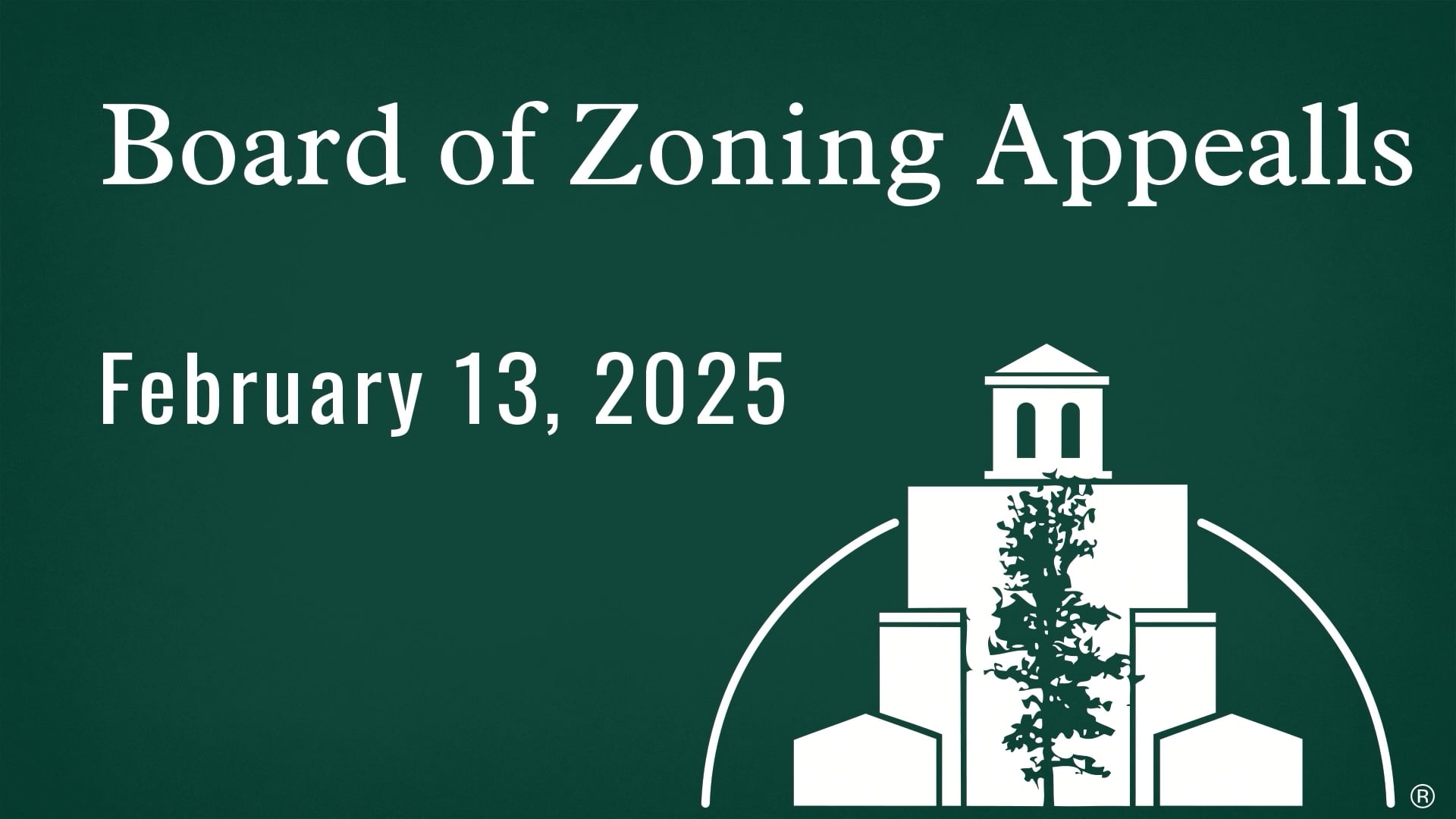 Board of Zoning Appeals February 2025