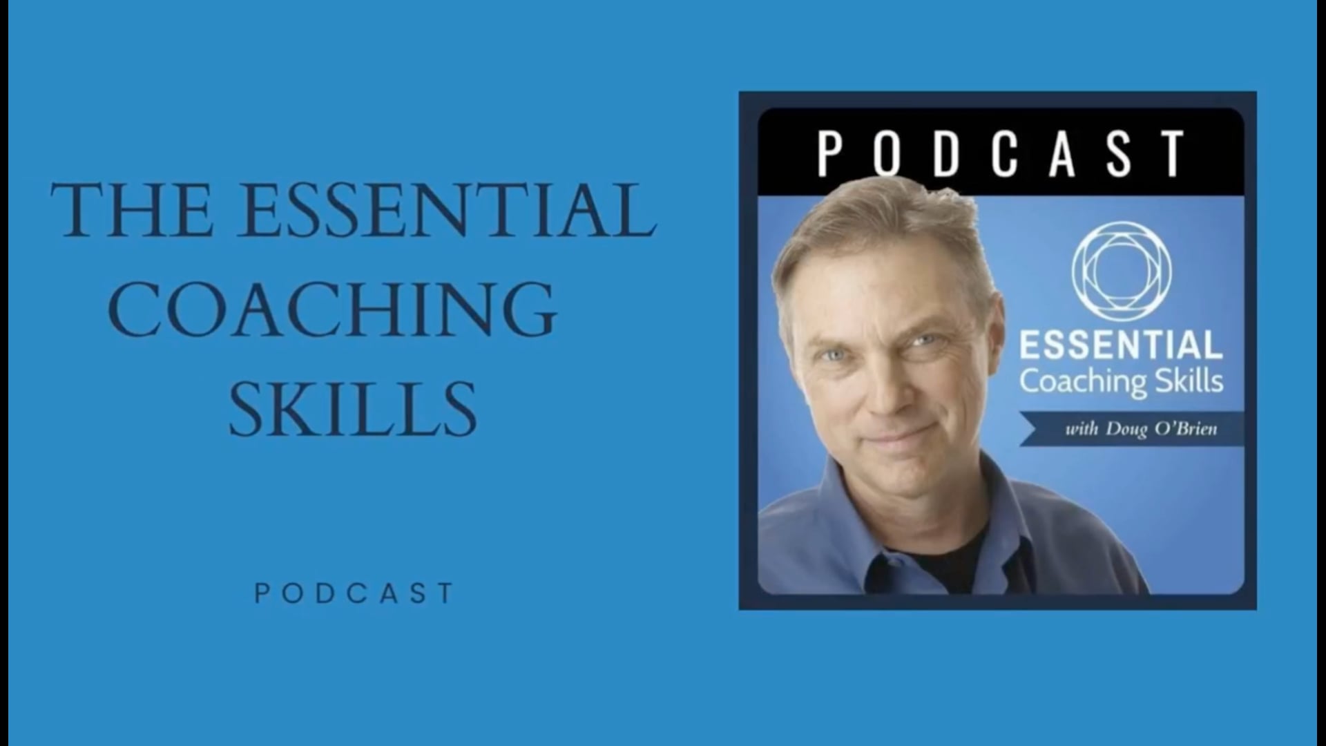 The Essentials of Coaching Skills