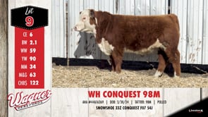 Lot #9 - WH CONQUEST 98M