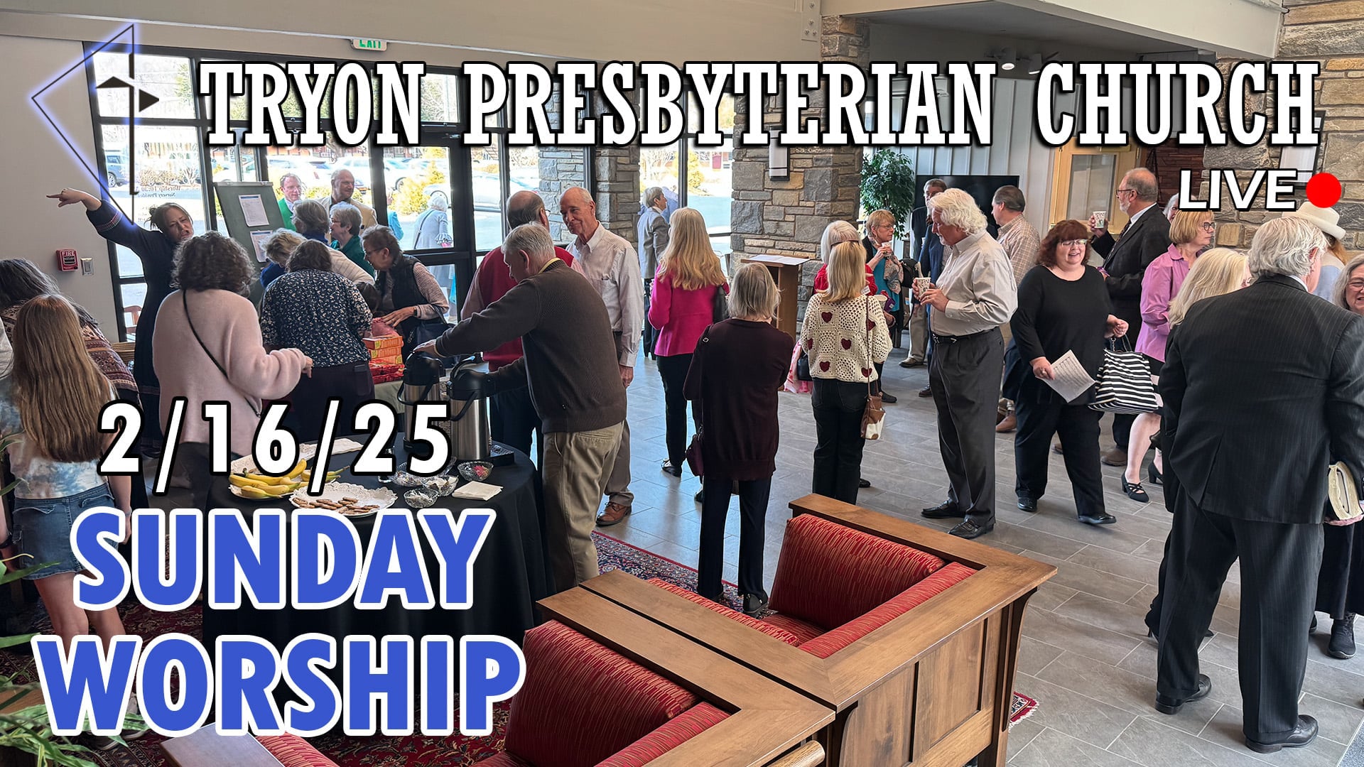 Tryon Presbyterian Church - Sunday Worship 2-16-25