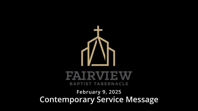 February 9, 2025 - Contemporary Service Message