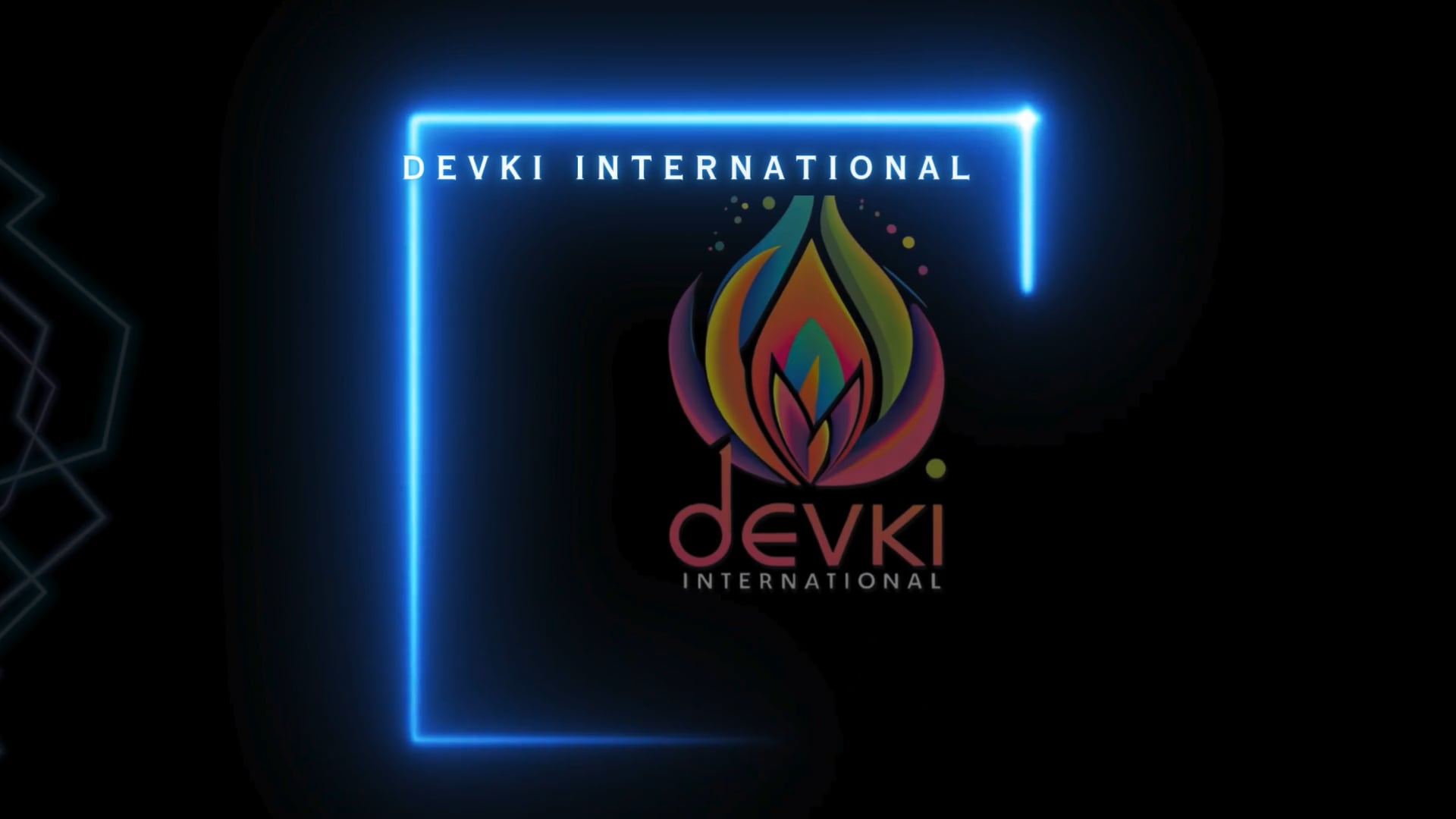 DEVKI INTERNATIONAL