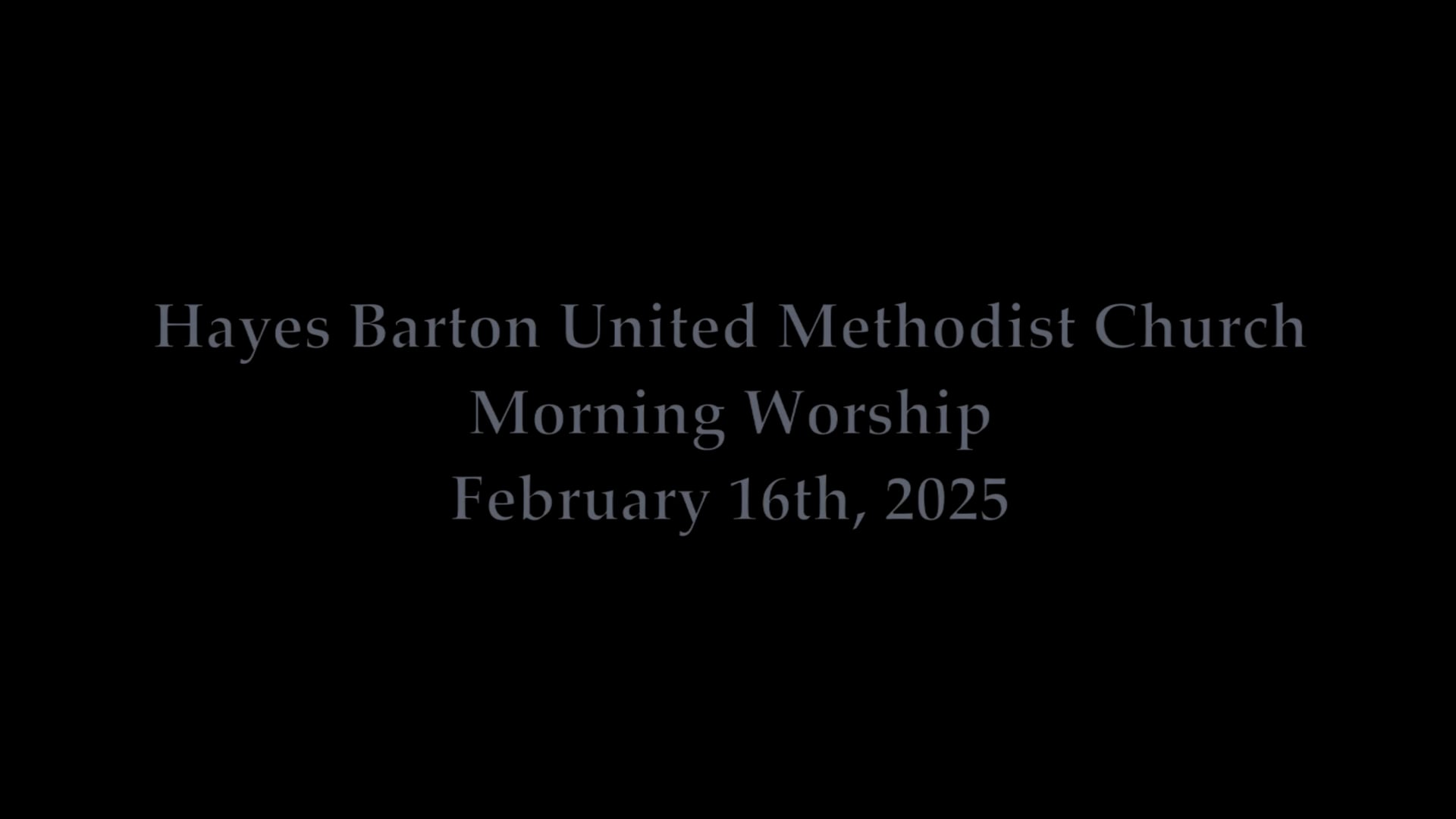 Sanctuary Worship - February 16, 2025