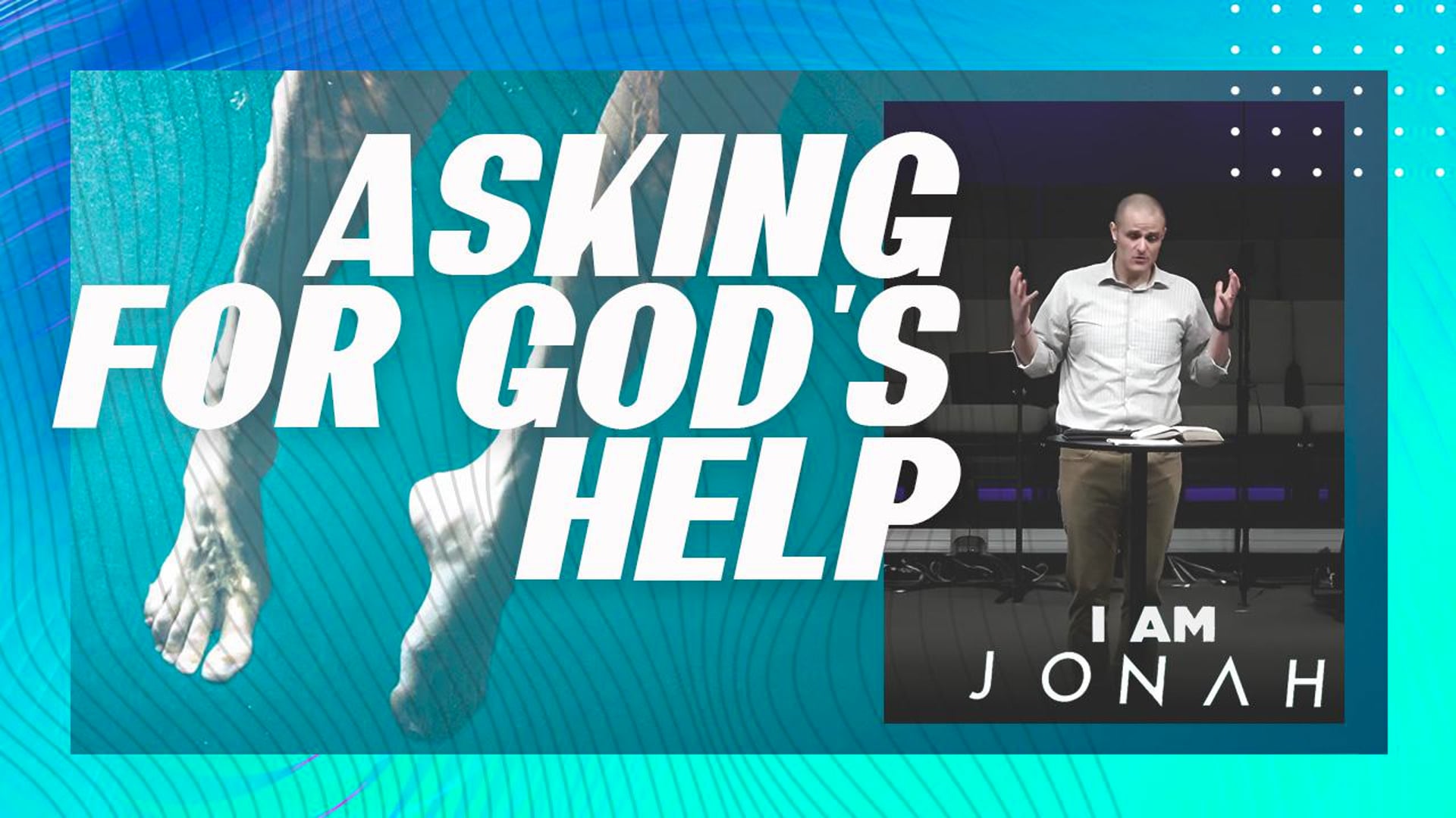 Asking God For Help