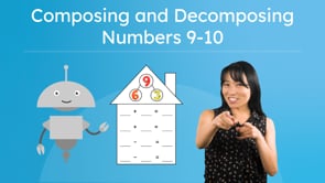 Composing and Decomposing Numbers 9 and 10
