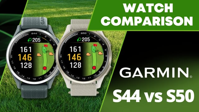 Garmin S44 or S50 GPS Watch - Which One?