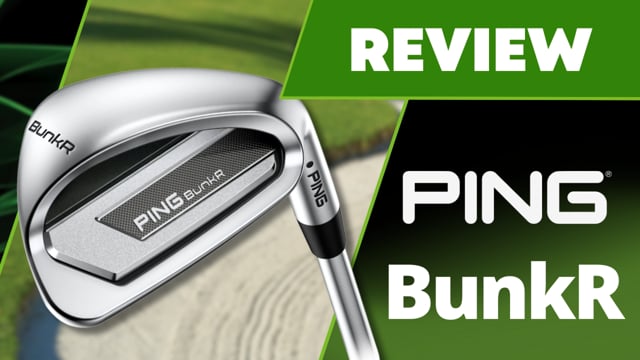 Ping BunkR Sand Wedge Review