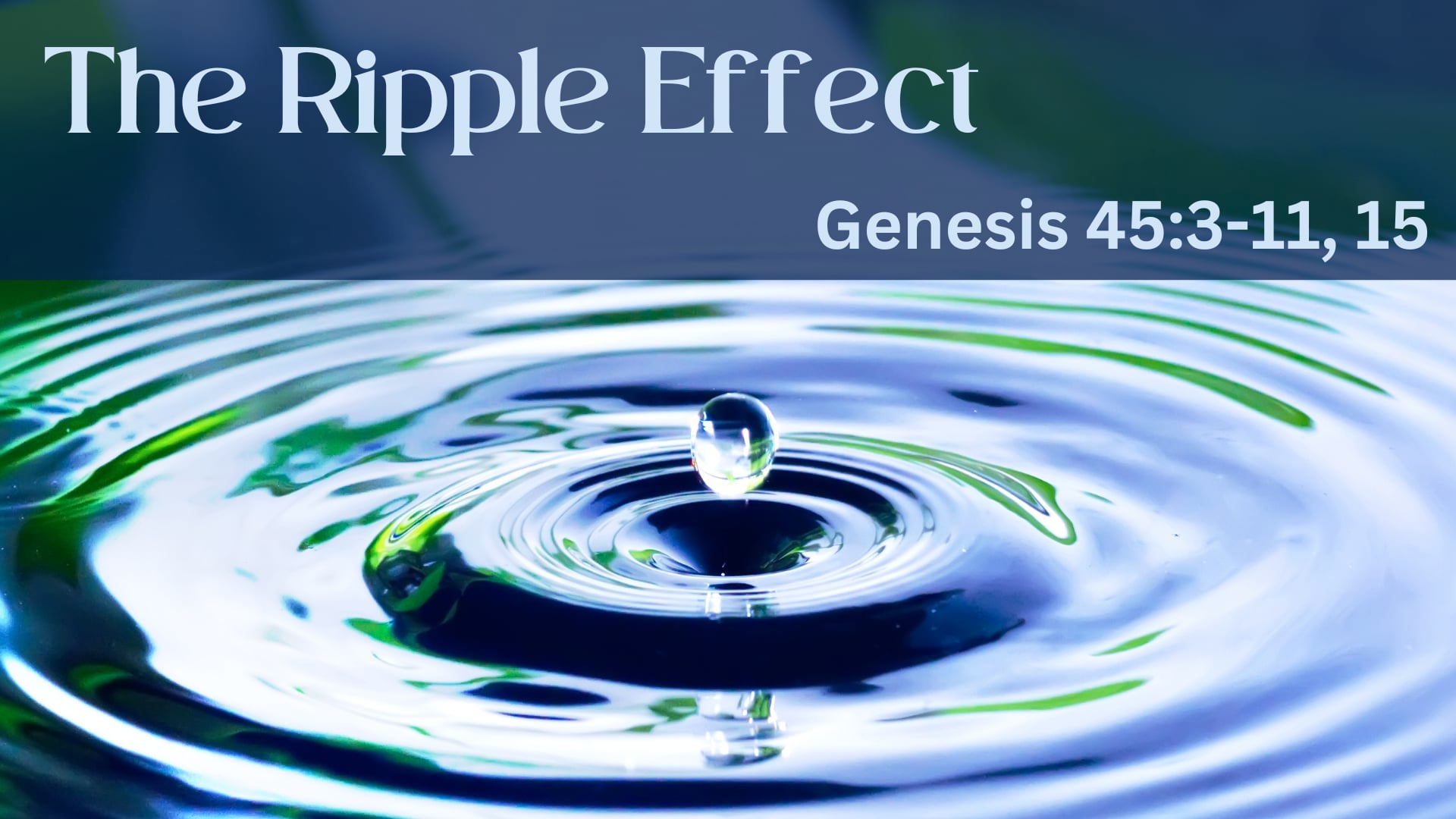 Sunday February 23, 9:30am "The Ripple Effect"