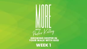 More with Pastor Kelley