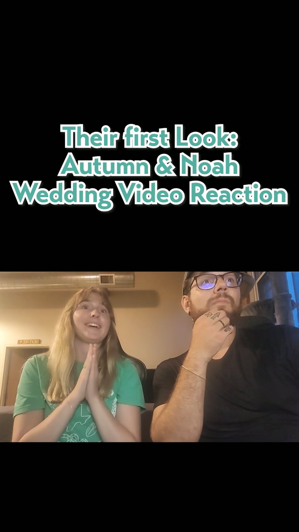Autumn + Noah First Reacthion, wedding film by Hanscoop Films