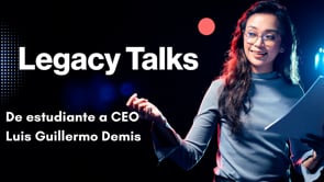 Legacy Talks - Luis Guillermo Demis