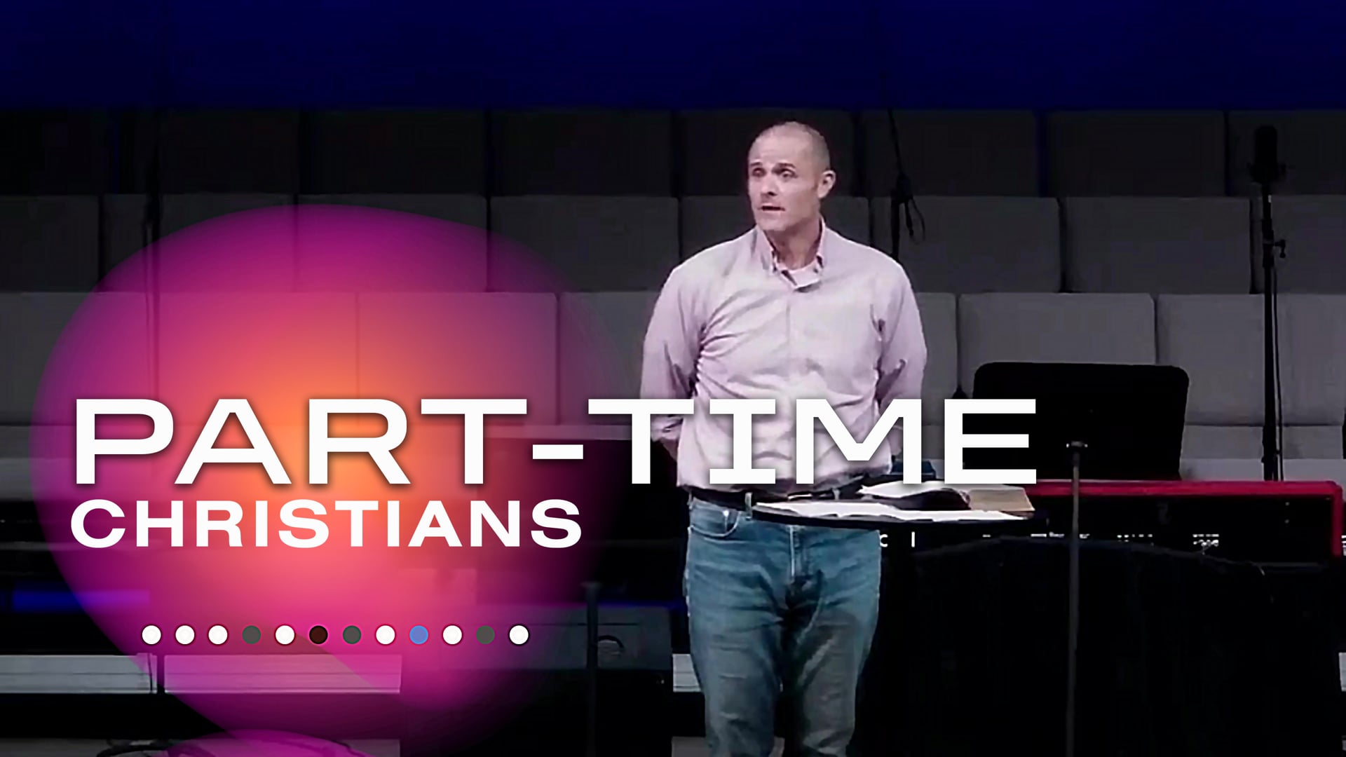 Part-Time Christians