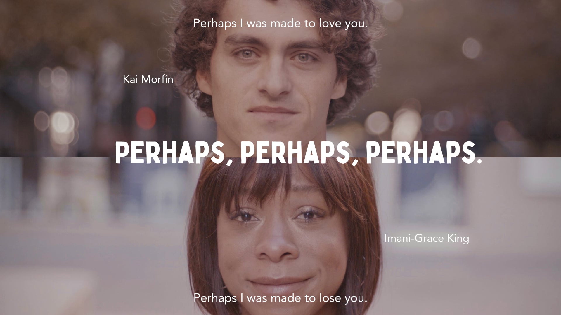 Perhaps, Perhaps, Perhaps. A short film
