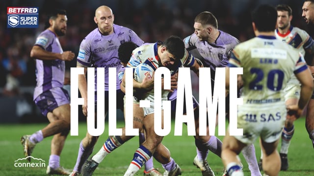 Super League 2025 Round 2 - Wakefield Trinity vs Hull KR - Full Game