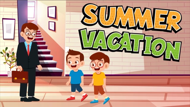 Summer Vacation!