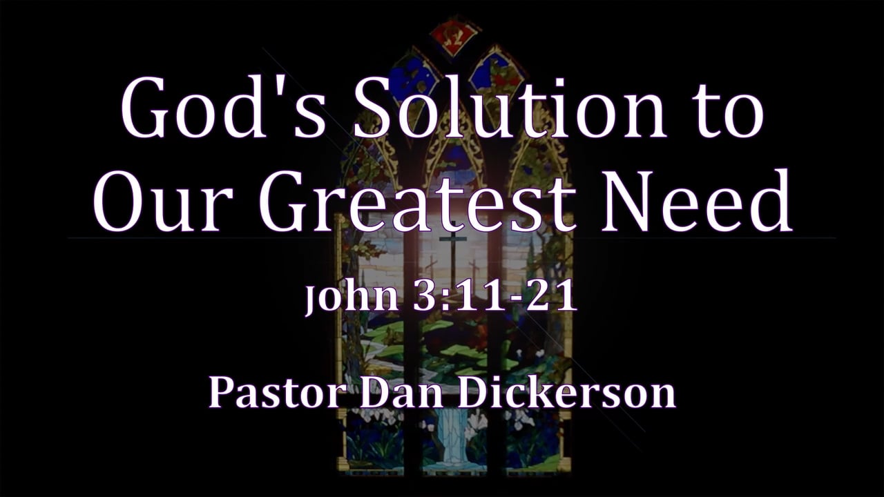 God's Solution to Our Greatest Need