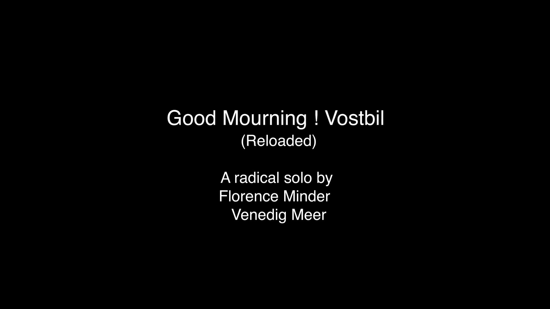 GOOD MOURNING ! VOSTFR (RELOADED) - teaser / capsule 2