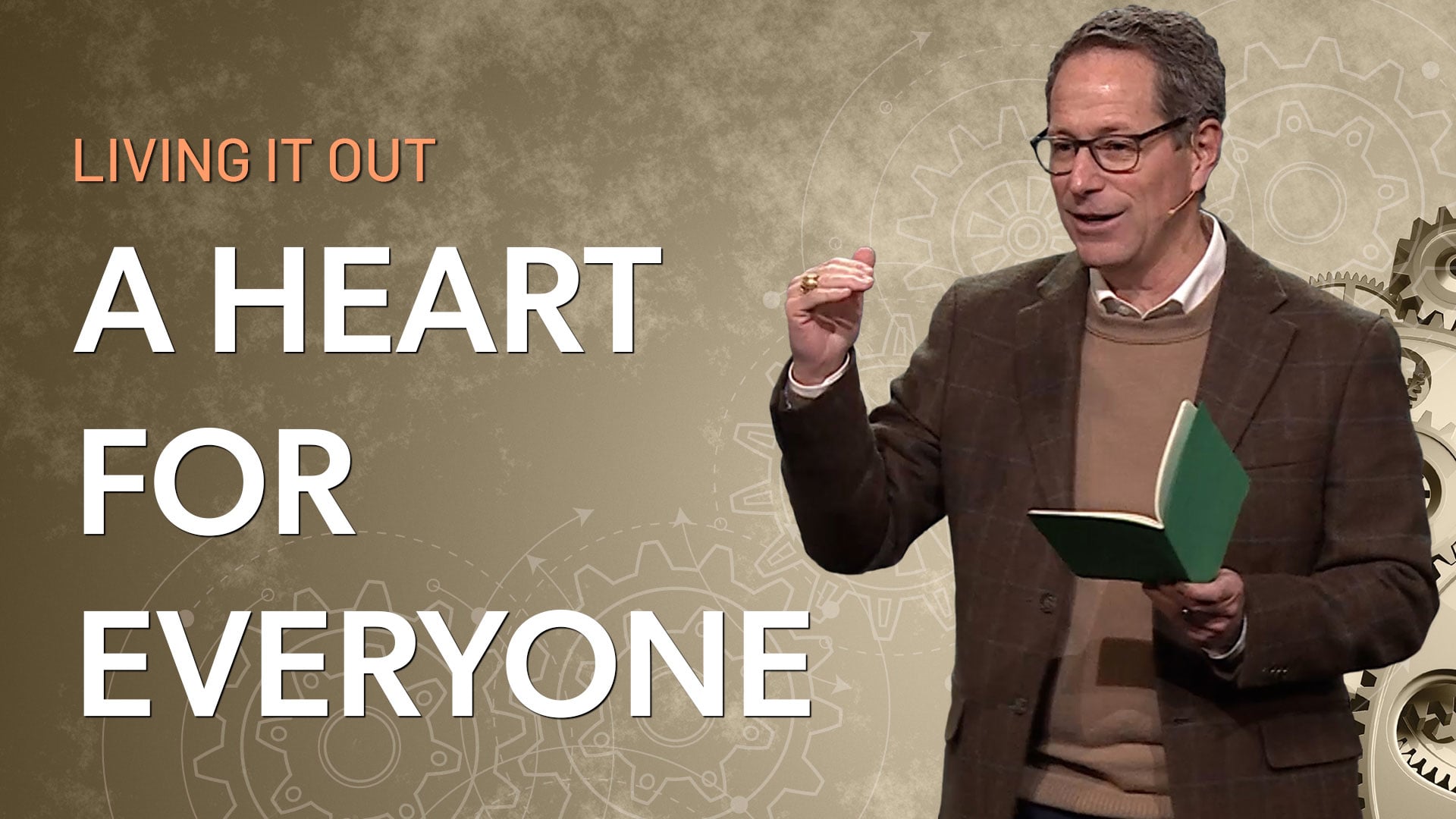 HFBC Message: Living It Out: A Heart For Everyone
