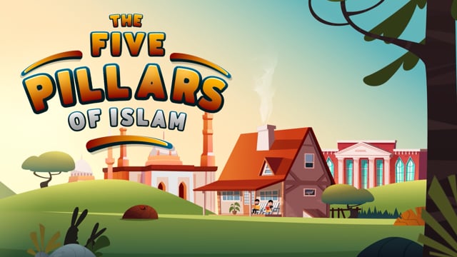 The Five Pillars of Islam