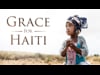 Grace for Haiti 3/1/25