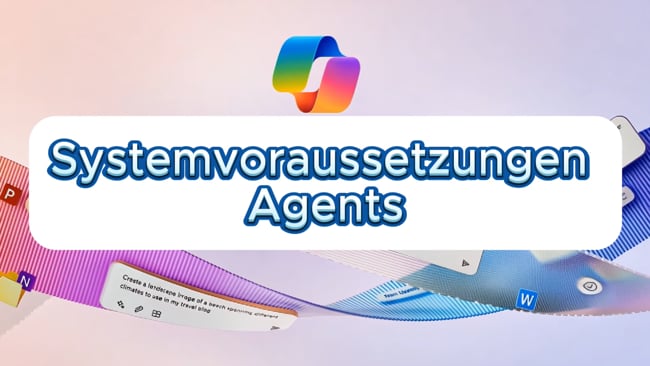 Voraussetzungen für Agents