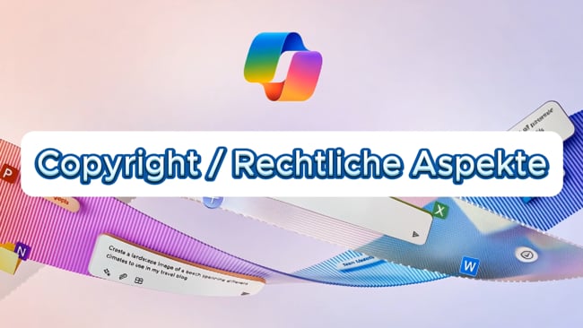 Copyright und rechtliche Aspekte bei KI