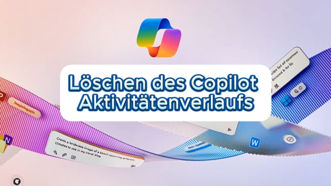 Löschen des Copilots Aktivitätenverlauf