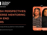 Fresh Perspectives: Reverse Mentoring with End Users