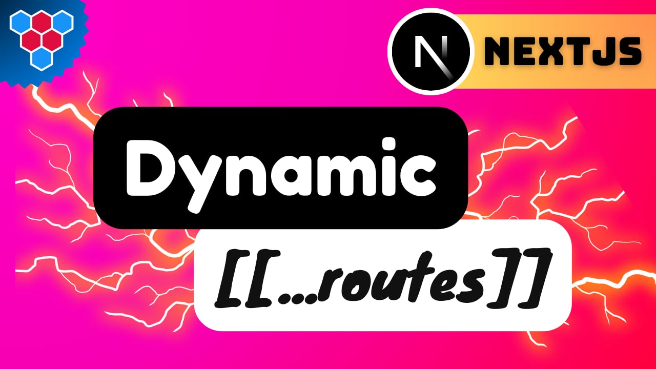 Dynamic Routes