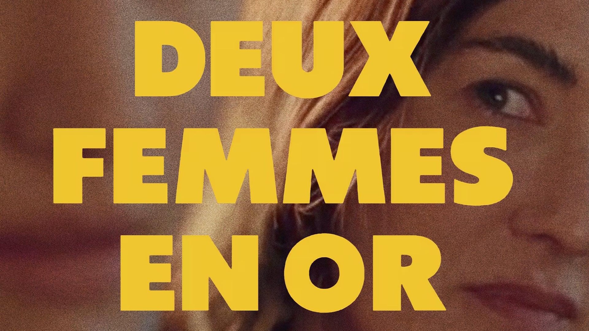 DEUX FEMMES EN OR