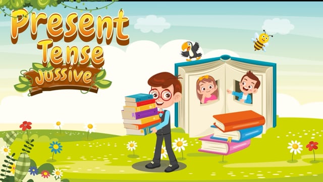 Present Tense - Jussive!