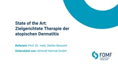 State of the Art: Zielgerichtete Therapie der atopischen Dermatitis