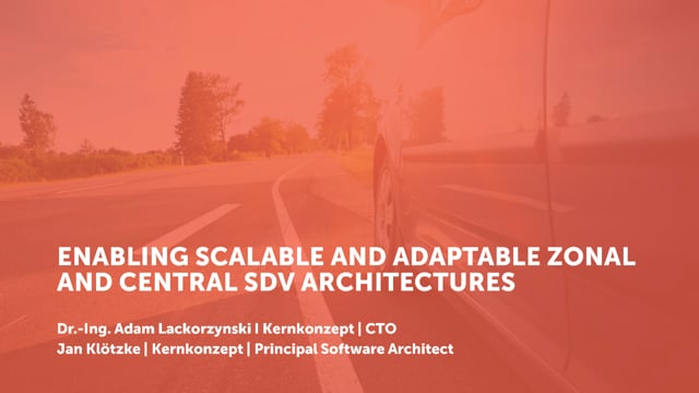 Enabling scalable and adaptable zonal and central SDV architectures