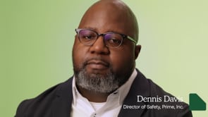 Prime, Inc. - Customer Success Story (Dennis Davis - Director of Safety)